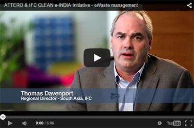 ATTERO & IFC CLEAN e-INDIA Initiative - eWaste management